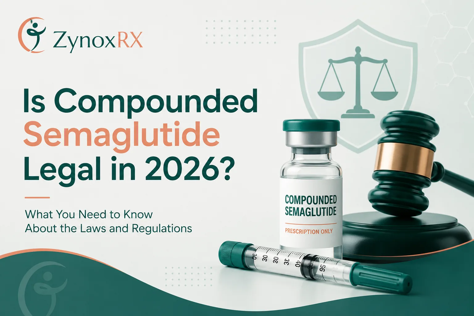 Is Compounded Semaglutide Legal in 2026? All FDA Rules and Laws Explained